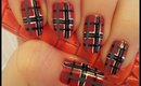 Tartan Nail Tutorial - This Was A Challenge - Be Warned... Very Messy!!