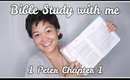 Bible Study With Me // 1 Peter Chapter 1