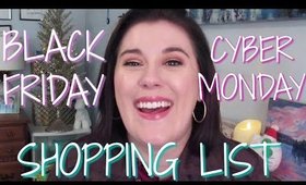 MY BLACK FRIDAY & CYBER MONDAY SHOPPING LIST!