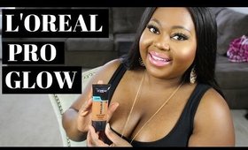 L'Oreal Pro Glow Foundation Review + demo