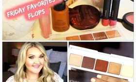 ★FRIDAY FAVORITES & FLOPS | HAIR,  NYX, MAC★