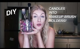 DIY: Repurpose Candles Into Makeup Brush Holders