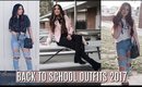 Back to School OUTFIT IDEAS 2017