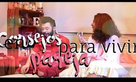 Consejos para vivir en Pareja + VLOG | Zaha Cassis