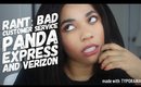 Rant: Poor Customer Service at Panda Express and Verizon