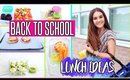 BACK TO SCHOOL LUNCH IDEAS!! Healthy + Easy + CHEAP !