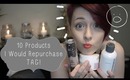 10 Products I Would Repurchase Tag! | MMUM