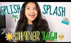 ☼Splish Splash Summer Tag!☼