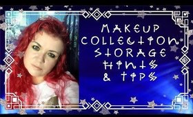 Top Makeup Storage Tips