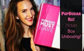 PopSugar “Must Have Box” Unboxing