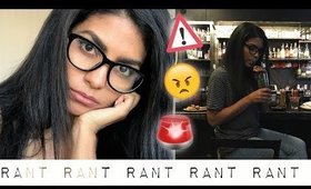 THREE RANTS, ONE VLOG | WEEKEND VLOG