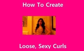 How To Create Loose, Sexy Curls with a 1 1/4 in. Curling Iron