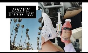 Drive With Me | Taking Wellness Shots + August 2018 Playlist