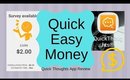 Easy Money: Quick Thoughts App Review