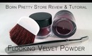 Born Pretty Store Review & Tutorial ::  Flocking Velvet Powder Manicure