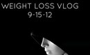 Where did I go? Weight Loss VLOG 9-5-12