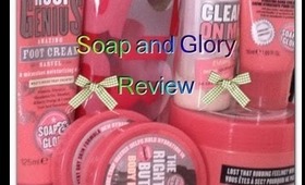 Soap and Glory Review