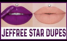 DUPES for Jeffree Star "You.Better.Work" & "Butt Naked"