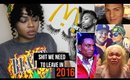Shit We Need To Leave In 2016 | 22 Savage, Trisha Paytas, and more