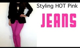 FINAL FASHION FRIDAY: HOT PINK JEANS!