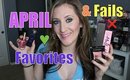 April Favorites & Fails (Kat Von D, Too Faced, Estee Lauder, Illamasqua, IT Cosmetics)