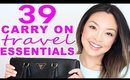 39 Carry On Travel Essentials I Can't Fly Without!