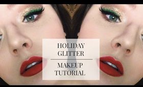 HOLIDAY GLITTER | MAKEUP TUTORIAL