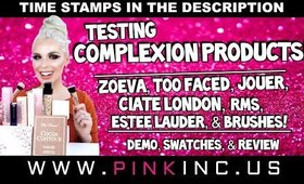 Testing Complexion! Zoeva, Too Faced, Jouer, Ciate London, RMS, Estee Lauder, & More! | Tanya Feifel