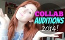 Collab Channel Auditions!!!