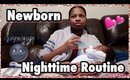 NIGHT TIME ROUTINE 2018 | SINGLE MOM WITH NEWBORN
