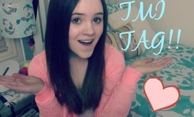 TMI Tag!