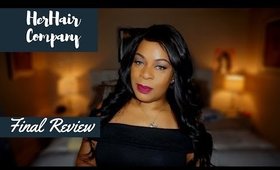 Her Hair Company - Final Review..Two thumbs up!!