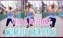 3 FUN & DIFFERENT WORKOUT HAIRSTYLES!