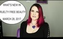 What's New in Cruelty Free Beauty March 28, 2017 | Phyrra