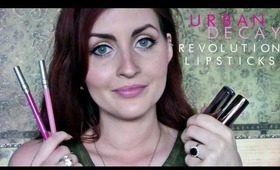 Urban Decay: Revolution Lipsticks