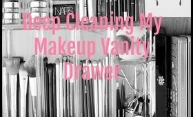 Makeup Vanity Deep Cleaning