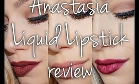 FIRST IMPRESSION : Anastasia Beverly Hills Liquid Lipsticks