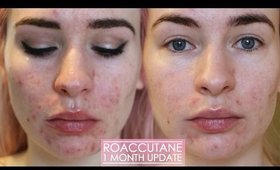 1 MONTH ROACCUTANE UPDATE - Side effects & my skin now