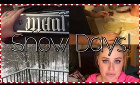SNOW DAYS | Vlogmas Day 11 and 12