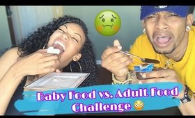 BABY FOOD VS. ADULT FOOD CHALLENGE 😩 | Jessika Fancy