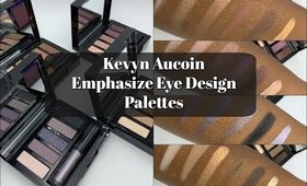 Kevyn Aucoin Emphasize Eye Design Palettes | Swatches & Review