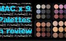 MAC x 9 Eyeshadow Palettes - REVIEW