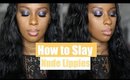 How to SlayIn Nude Lippies|Try On