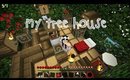 "MY TREE HOUSE CHILL OUT!" - Minecraft Let's Play!