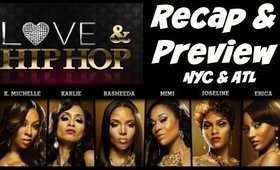 VH1 Love & HipHop NY Recap & ATL Preview