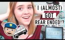I (almost) Got In An Accident!? | STORYTIME