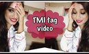 TMI Tag.. Indian beauty guru (Too much information tag)