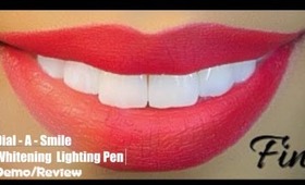 Dial-a-Smile Whitening Lightning Pen Demo+Review