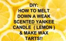 DIY: INSTRUCTIONS HOW TO MELT A YANKEE JAR CANDLE DOWN & MAKE WAX TARTS!