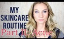 My Skincare Routine: Part II Acne | Paula's Choice